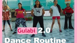 Gulabi 2.0 Dance Routine| Noor | Sonakshi Sinha