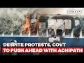 Amid Massive 'Agnipath' Protests, Centre Steps Up Fire-Fighting