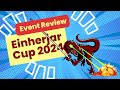 Einherjar Cup 2024 review