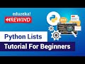 Python Lists | List in Python | Python Training  | Edureka  Rewind