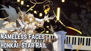 Nameless Faces | Honkai: Star Rail Amphoreus Theme Song -Piano Arrangement