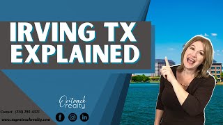 Irving, Texas Explained - Everything you NEED to know about living in Irving, TX 2022