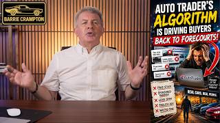 Auto Trader’s Algorithm Is Driving Buyers Back To Forecourts!