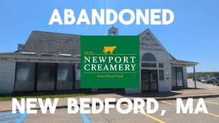 Abandoned Newport Creamery - New Bedford, MA