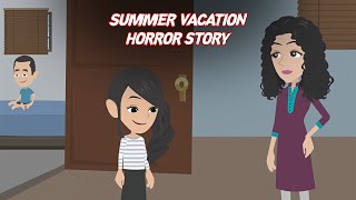 Summer Vacations Horror Story | Animated Horror Story In Hindi