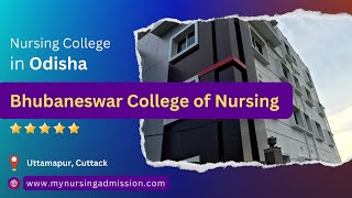 Bhubaneswar College of Nursing - Cuttack | Nursing Colleges in Odisha | mynursingadmission.com