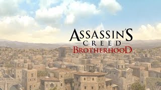 [Assassin's Creed Brotherhood]001 最強のアサシンの叙事詩-第二章 リンゴの指す方