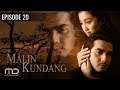 Malin Kundang - Episode 20