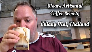 The COOLEST Coffee Shop in Chiang Mai - Weave Artisanal Society