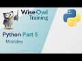 Python Part 5 - Modules