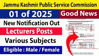 Good News   II #Lecturers_Posts l JKPSC  l Subject Wise New Advertisement 2025 out l