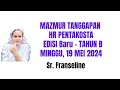 Edisi Baru Mazmur HR Pentakosta Tahun B, Minggu 19 Mei 2024