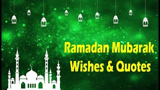 Happy Ramadan Mubarak Wishes | Ramadan Wishes Quotes 2021
