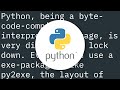 How do I protect Python code from being read by users?