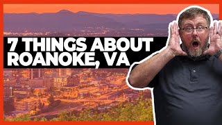 7 Things You Need To Know Before Moving to Roanoke, Virginia (2021)