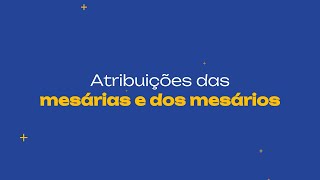 2 - Atribuições dos Mesários | Treinamento Mesários 2024