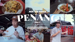 I went to a stranger's house in Penang! Ben Yeo visits Penang