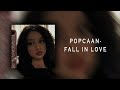 Popcann-Fall In Love [Sped Up+Reverb]