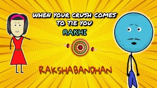 When your crush comes to tie you RAKHI | escape from rakshabandhan | halkatganng