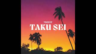 Vdeezy - Taku Sei (Tuvalu Cover)