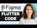 How to Convert Figma Design into Flutter Code (Step By Step) (2026 Guide)