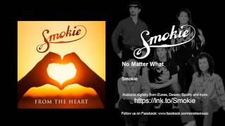 Smokie - No Matter What