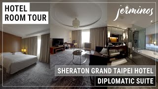 🇹🇼 Sheraton Grand Taipei Hotel - Diplomatic Suite Room Tour #hotelreview