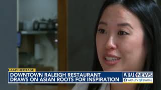 Downtown Raleigh restaurant draws on owner's Asian heritage for inspiration