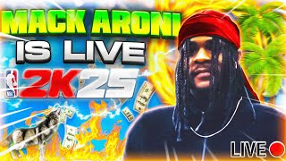 MACK ARONI 2K IS LIVE PLAYING #NBA2K25 ! COME HANG OUT 😈✨