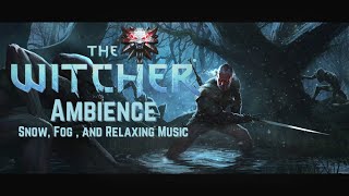 Witcher Epic Relaxing Ambience- light snow and fog with relaxing music Ambience 4k