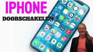 iPhone Hulp: iPhone Doorschakelen