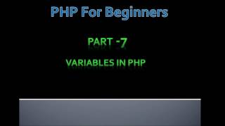 Part-7 Variables in php