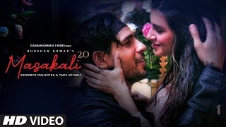 Masakali 2 0 | A R  Rahman | Sidharth Malhotra,Tara Sutaria | Tulsi K, Sachet T |item & hot songs.