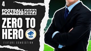 FM22 | Football Manager 2022 | Zero to Hero | Fixture pile up | #4 FM22