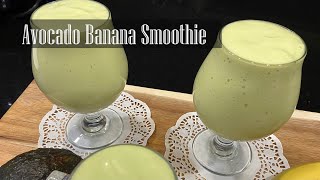 Avocado Banana Smoothie || Creamy Avocado Banana Green Smoothie Recipe - RKC