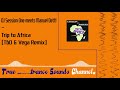 DJ Session One meets Manuel Oettl - Trip to Africa (TbO & Vega Remix)