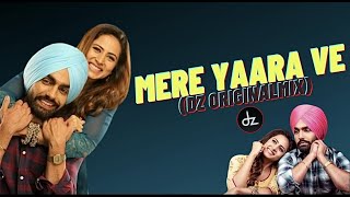 Mere Yaara Ve (Dz Original Mix) B Praak Qismat 2 Jaani Ammy Virk, Rienert ft Dj Zabbi 2023 Remix #dz