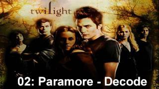 Twilight OST - 02: Paramore - Decode