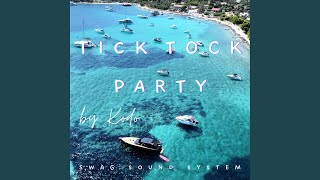 Tick Tock Party