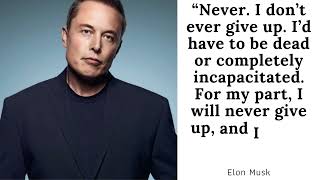 The 10 Most Inspiring Elon Musk Quotes #elonmusk #shorts #inspirational #instagram #inspiration