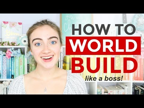 How to Build a World (Like a Pro!)