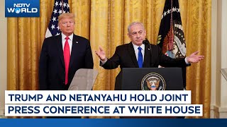 Trump Netanyahu Press Conference | Trump And Netanyahu Hold Joint Press Conference At White House