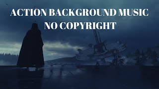 Action Background Music No Copyright |NO COPYRIGHT MUSIC|