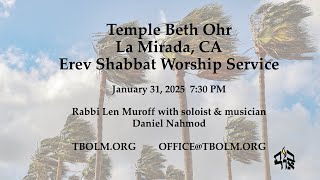 Erev Shabbat Worship Services 1/31/25