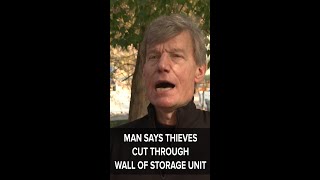 Man says thieves cut through the wall of his storage unit to steal guns