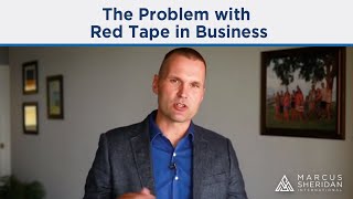 The Problem with Red Tape in Business