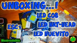 Unboxing LEDs varios tipos y ESCs variadores de voltaje Review y pruebas