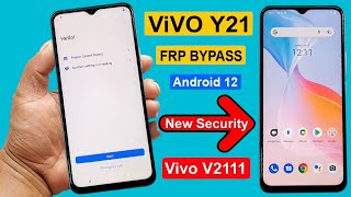 Vivo Y21 (V2111) Frp Bypass Android 12-13 New Security 2024 | Youtube update Google Account Bypass