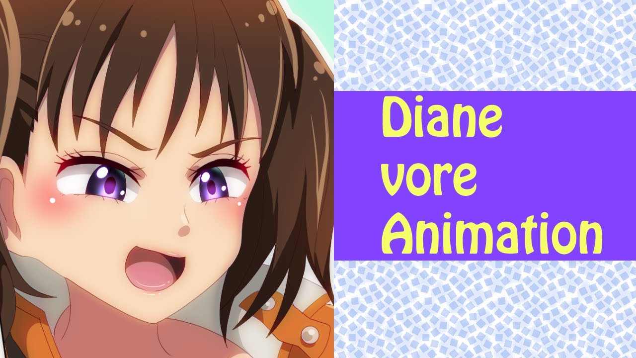 гђђvoreгђ Diane Vore Animationгђђдёёе гѓїгђ Youtube гђђvoreгђ Diane Vore Animationгђђдёёе гѓїгђ Youtube