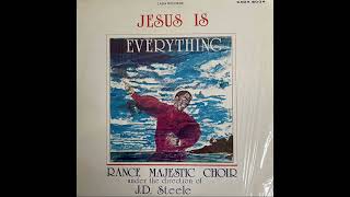 Rance Majestic Choir - Jesus Is Everything